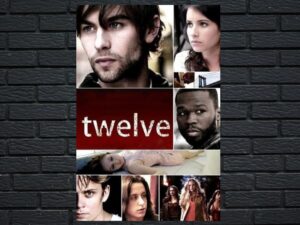 -Twelve (2010)-<br>The Original Movie