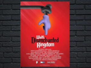 -Walt's Disenchanted Kingdom (2023)-<br>The Original Movie