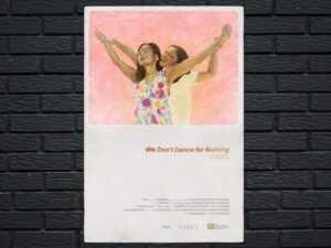 -We Don't Dance for Nothing (2023)-<br>The Original Movie
