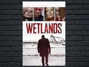 -Wetlands (2013)-<br>The Original Movie