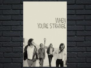 -When Youre Strange (2009)-<br>The Original Movie