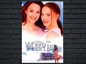 -Where the Heart Is (2000)-<br>The Original Movie