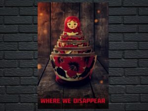 -Where We Disappear (2019)-<br>The Original Movie