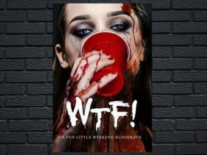 -WTF! (2017)-<br>The Original Movie