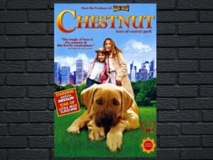 -Chestnut: Hero of Central Park (2004)-<br>The Original Movie