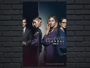 -Anatomy of a Scandal (2022)-<br>The Complete Series
