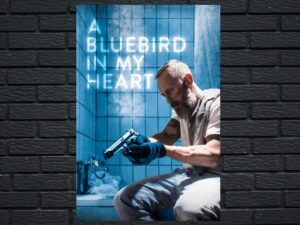 -A Bluebird in My Heart (2018)-<br>The Original Movie
