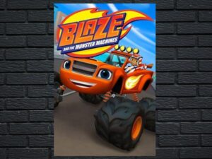 -Blaze and the Monster Machines (2014)-<br>The Complete Series