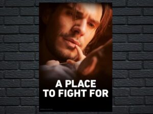-A Place to Fight For (2023)-<br>The Original Movie