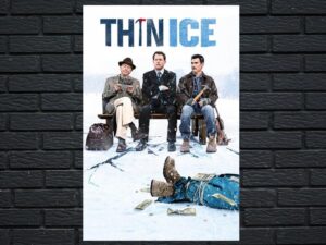 -Thin Ice (2012)-<br>The Original Movie