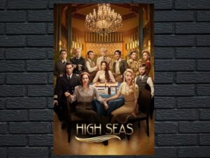 -High Seas (2019)-<br>The Complete Series