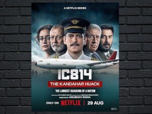 -IC 814: The Kandahar Hijack (2024)-<br>The Complete Series