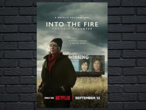 -Into the Fire: The Lost Daughter (2024)-<br>The Complete Series