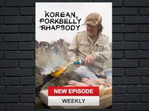 -Korean Pork Belly Rhapsody (2020)-<br>The Complete Series