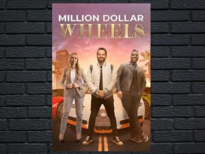 -Million Dollar Wheels (2022)-<br>The Complete Series