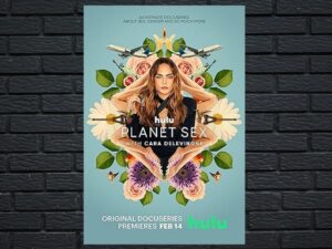 -Planet Sex with Cara Delevingne (2022)-<br>The Complete Series