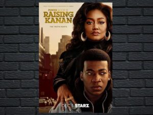 -Power Book III: Raising Kanan (2021)-<br>The Complete Series