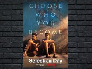 -Selection Day (2018)-<br>The Complete Series