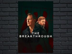 -The Breakthrough (2025)-<br>The Complete Series