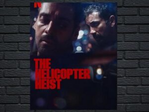 -The Helicopter Heist (2024)-<br>The Complete Series