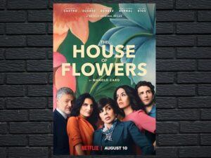 -The House of Flowers (2018)-<br>The Complete Series