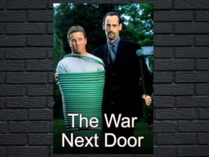 -The War Next-door (2000)-<br>The Complete Series