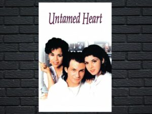 -Untamed Heart - (1993)-<br>The Original Movie