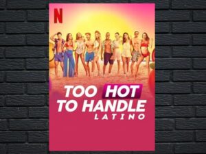 -Too Hot to Handle: Latino (2021)-<br>The Complete Series