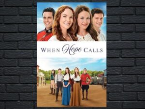 -When Hope Calls (2019)-<br>The Complete Series