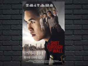 -A Shot Through the Wall (2022)-<br>The Original Movie