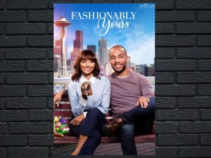 -Fashionably Yours (2020)-<br>The Original Movie