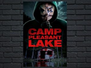 -Camp Pleasant Lake (2024)-<br>The Original Movie