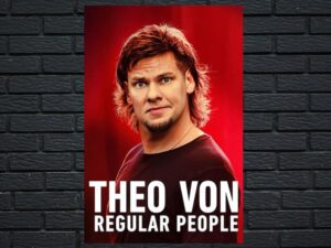 -Theo Von: Regular People (2021)-<br>The Original Movie