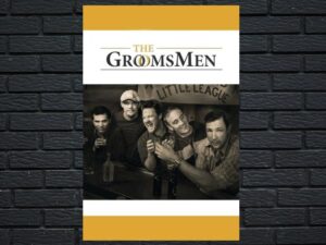 -The Groomsmen (2006)-<br>The Original Movie