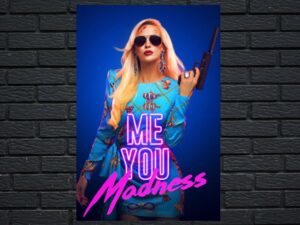 -Me You Madness (2021)-<br>The Original Movie