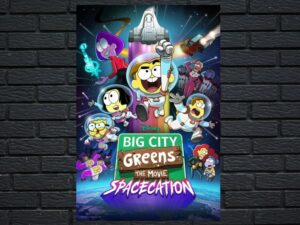 -Big City Greens the Movie: Spacecation (2024)-<br>The Original Movie