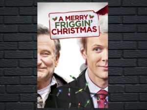 -A Merry Friggin' Christmas (2014)-<br>The Original Movie