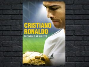 -Cristiano Ronaldo: World at His Feet (2014)-<br>The Original Movie
