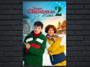 -Your Christmas or Mine 2 (2023)-<br>The Original Movie