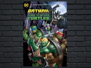 -Batman VS TMNT Teenage Mutant Ninja Turtles (2019)-<br>The Original Movie