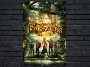 -The Quest for Tom Sawyer's Gold (2023)-<br>The Original Movie