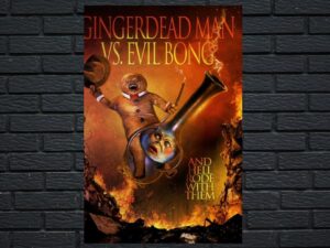 -Evil Bong 4 Gingerdead Man vs. Evil Bong (2013)-<br>The Original Movie