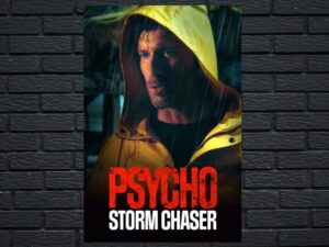 -Psycho Storm Chaser (2021)-<br>The Original Movie
