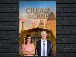 -Cream of the Crop (2022)-<br>The Original Movie