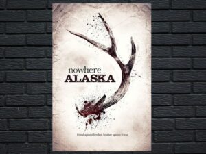 -Nowhere Alaska (2020)-<br>The Original Movie