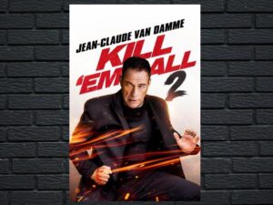 -Kill 'em All 2 (2024)-<br>The Original Movie