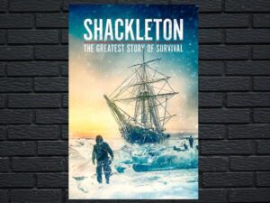 -Shackleton: The Greatest Story of Survival (2023)-<br>The Original Movie