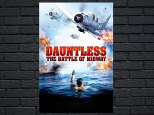-Dauntless: The Battle of Midway (2019)-<br>The Original Movie
