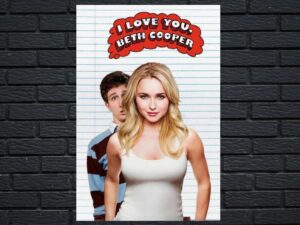 -I Love You, Beth Cooper (2009)-<br>The Original Movie