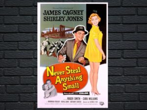 -Never Steal Anything Small (1959)-<br>The Original Movie